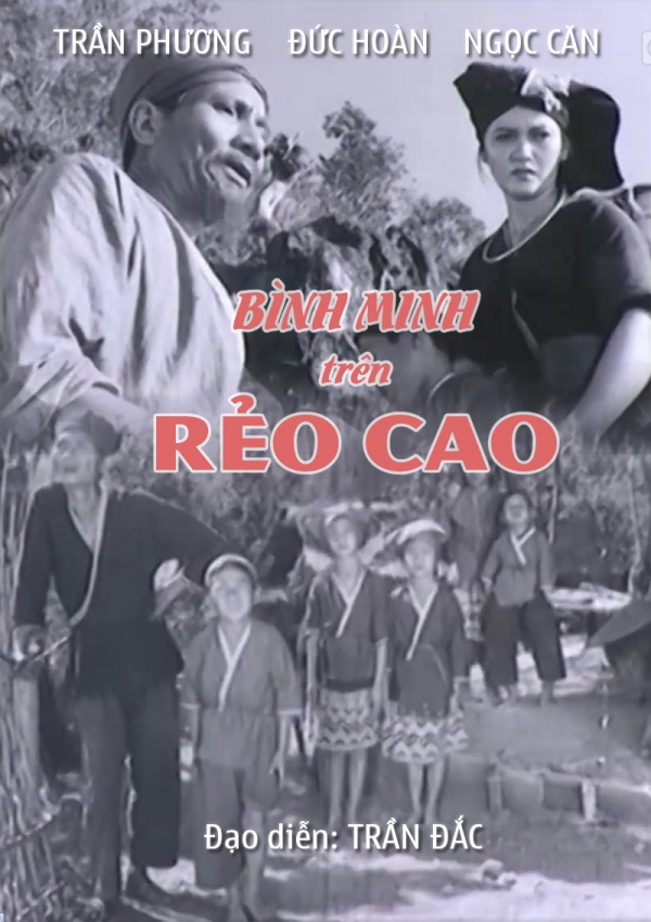 Bình Minh Trên Rẻo Cao là bộ phim điện ảnh Việt Nam phát hành năm 1966 của đạo diễn Trần Đắc
