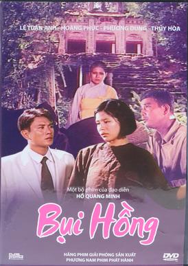 Bụi hồng là một bộ phim nổi tiếng của đạo diễn Hồ Quang Minh