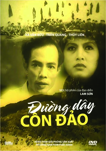 Đường dây Côn Đảo là bộ phim chiến tranh Việt Nam của đạo diễn Lam Sơn