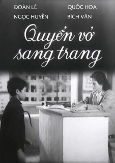 Quyển vở sang trang là bộ phim Việt Nam cũ của đạo diễn Nguyễn Ngọc Trung